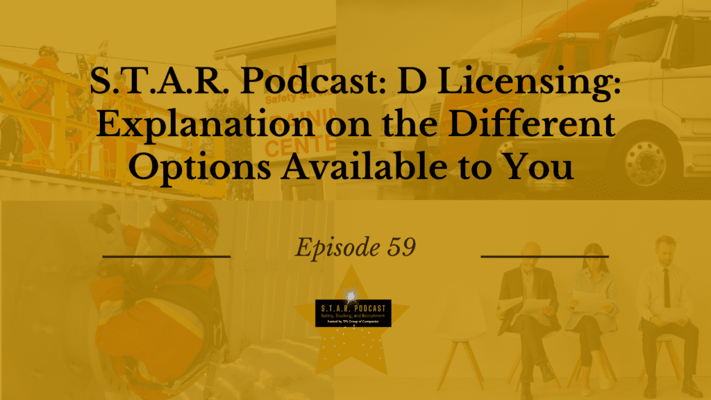 Read more about the article S.T.A.R. Podcast: D Licensing: Explanation on the Different Options Available to You 